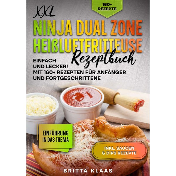 XXL Ninja Dual Zone Heißluftfritteuse Rezeptbuch
