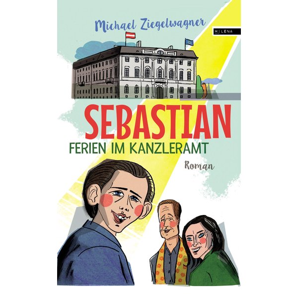 Sebastian – Ferien im Kanzleramt