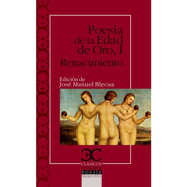Poesía de la Edad de Oro. I Renacimiento