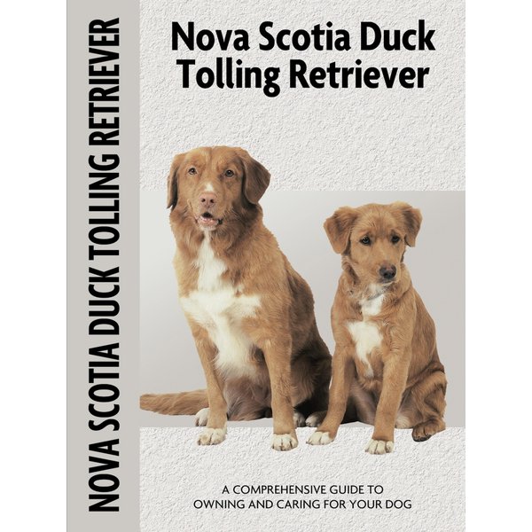 Nova Scotia Duck Tolling Retriever (Comprehensive Owner's Guide)