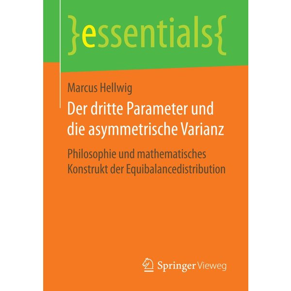Der dritte Parameter und die asymmetrische Varianz
