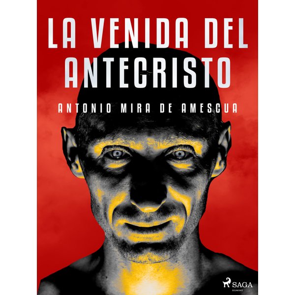 La venida del Antecristo