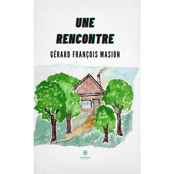 Une rencontre