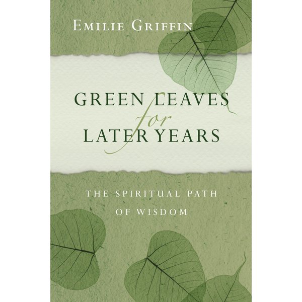 Green Leaves for Later Years