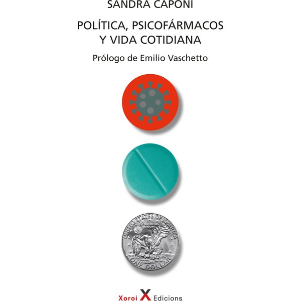 Política, psicofármacos y vida cotidiana
