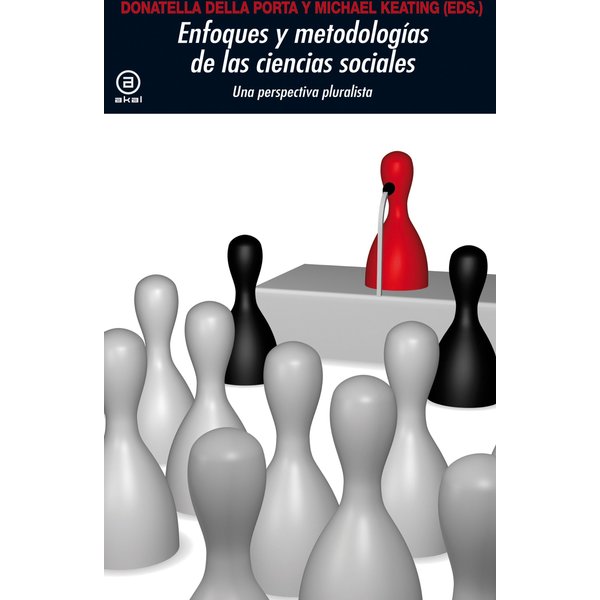 Enfoques y metodologías en las Ciencias Sociales