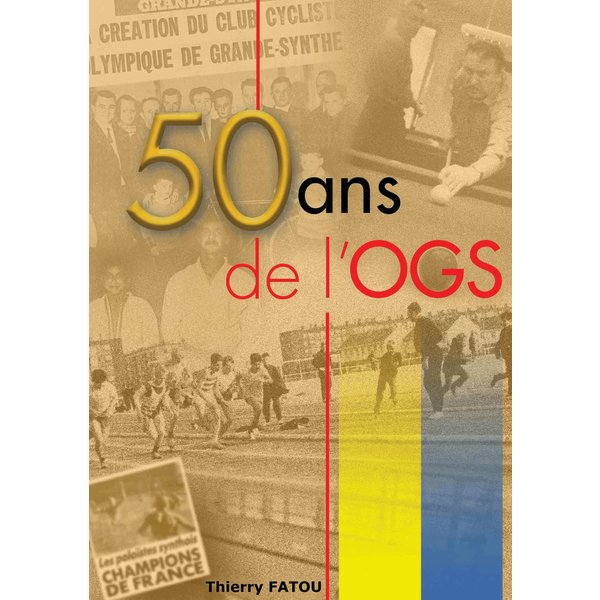 50 ans de l'OGS
