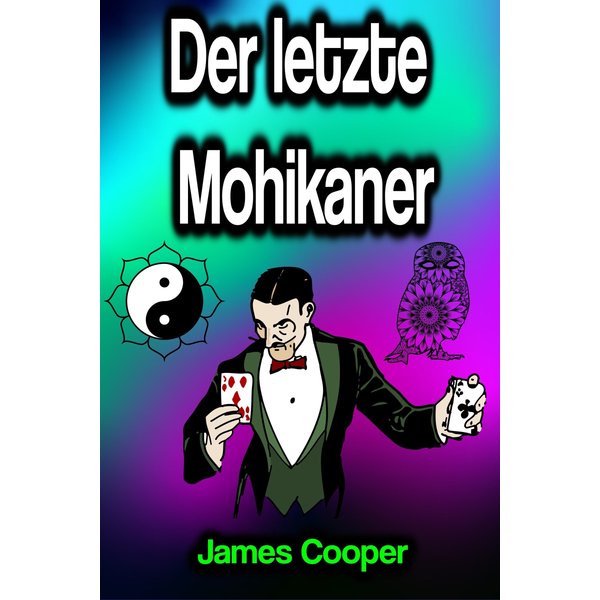 Der letzte Mohikaner