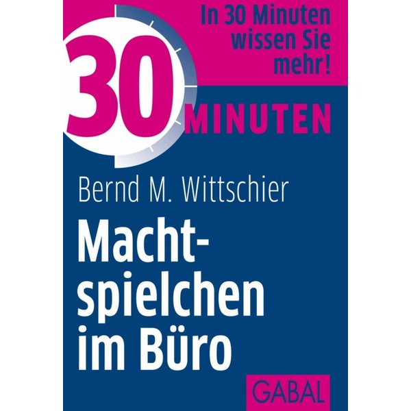30 Minuten Machtspielchen im Büro