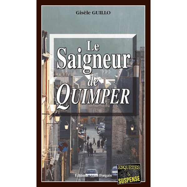 Le Saigneur de Quimper