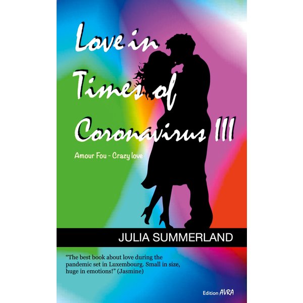 Love in Times of Coronavirus III