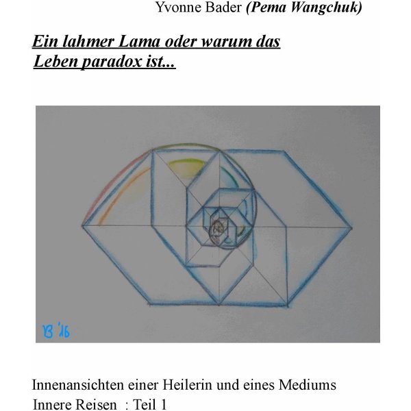 Ein lahmer Lama oder warum das leben paradox ist