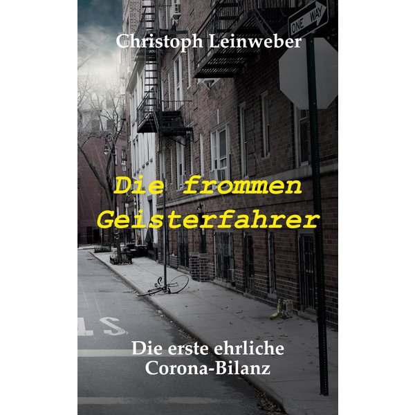 Die frommen Geisterfahrer