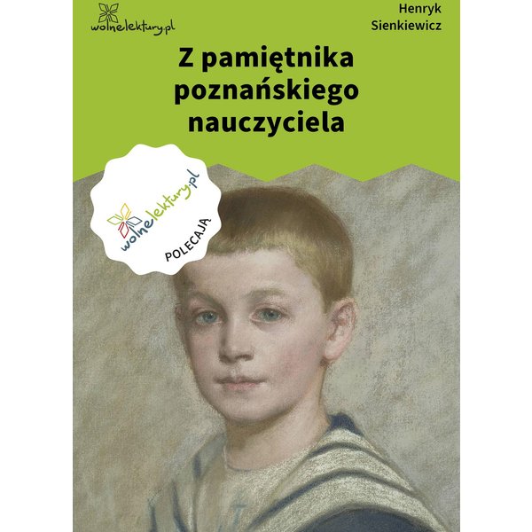 Z pamiętnika poznańskiego nauczyciela