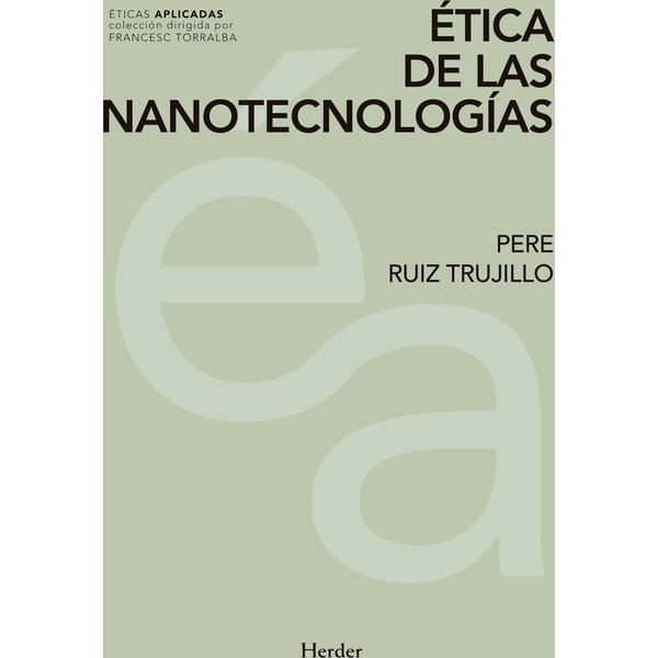 Ética de las nanotecnologías