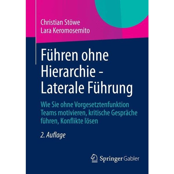 Führen ohne Hierarchie - Laterale Führung