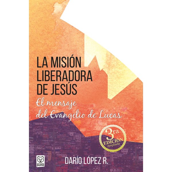 La misión liberadora de Jesús