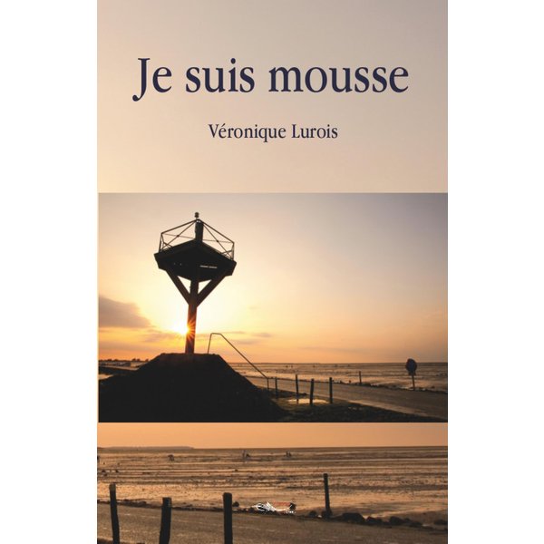 Je suis mousse