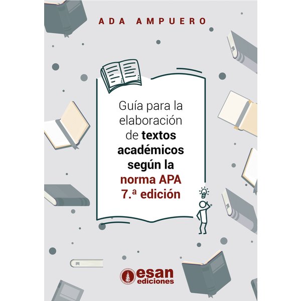 Guía para la elaboración de textos académicos según la norma APA 7.ª edición