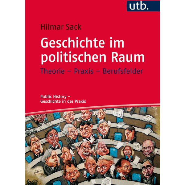 Geschichte im politischen Raum
