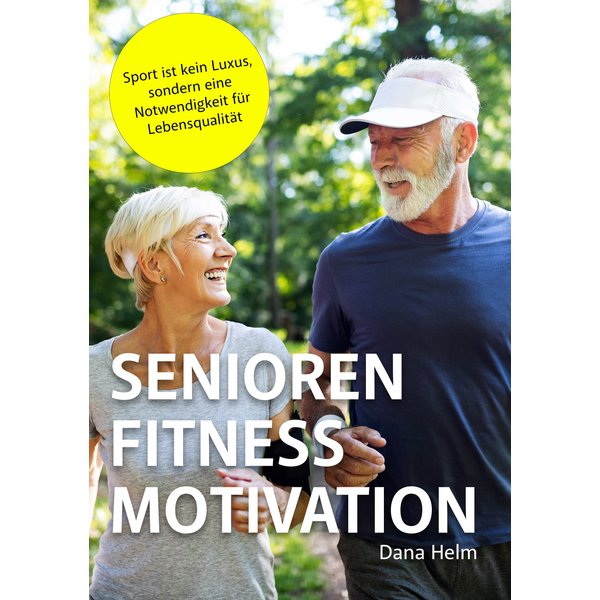 SENIOREN FITNESS MOTIVATION