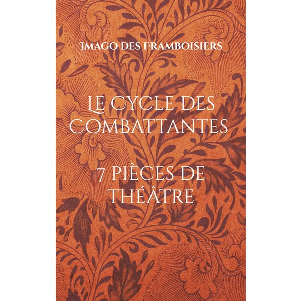 Le Cycle des Combattantes