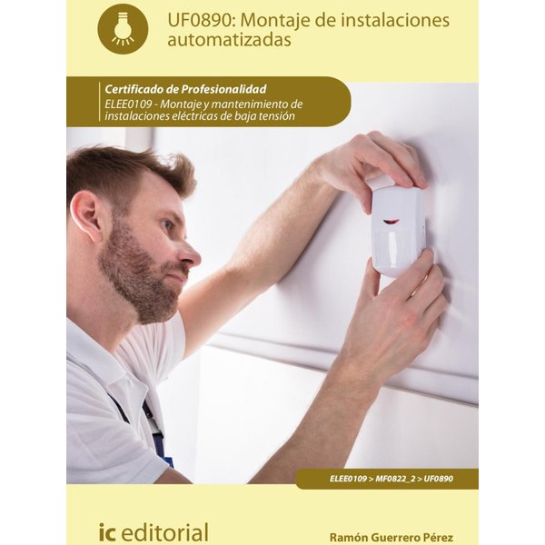 Montaje de instalaciones automatizadas. ELEE0109