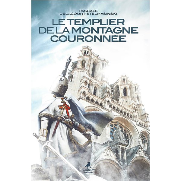 Le Templier de la montagne couronnée
