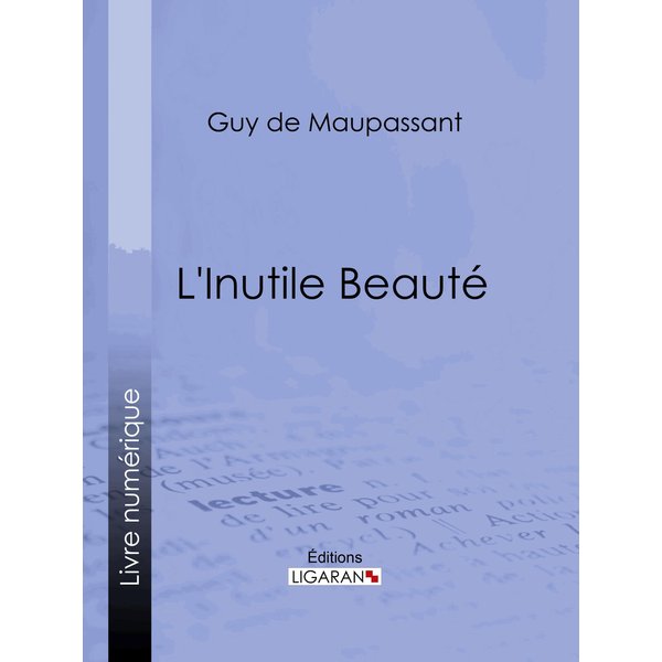 L'Inutile Beauté