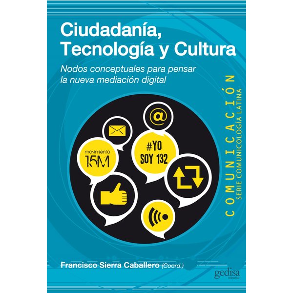 Ciudadanía, tecnología y cultura