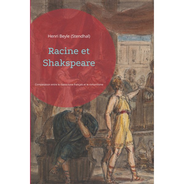 Racine et Shakspeare