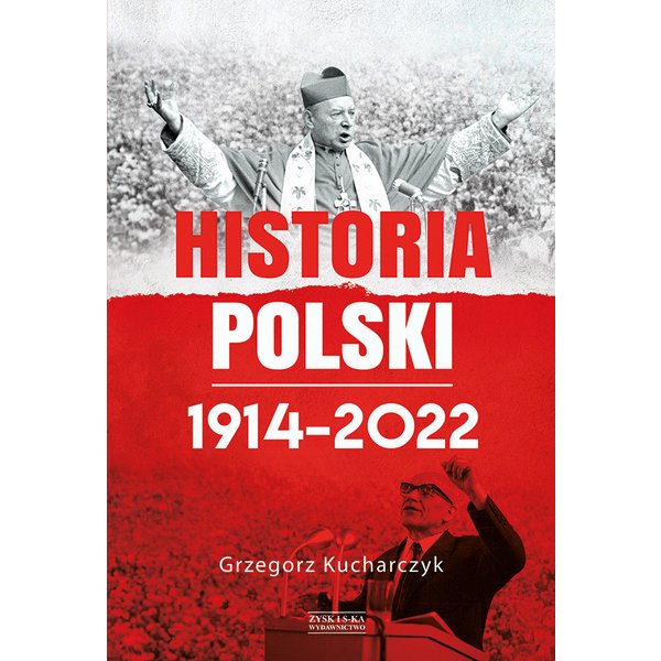 Historia Polski 1914–2022