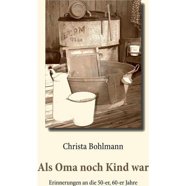 Als Oma noch Kind war