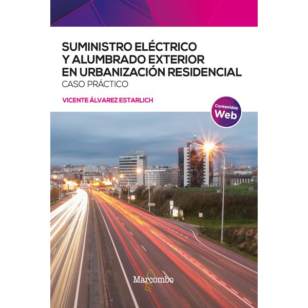 Suministro eléctrico y alumbrado exterior en urbanización residencial. Caso práctico