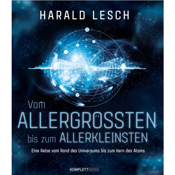 Vom Allergrößten bis zum Allerkleinsten
