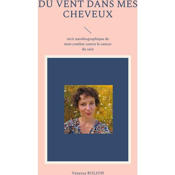 Du vent dans mes cheveux