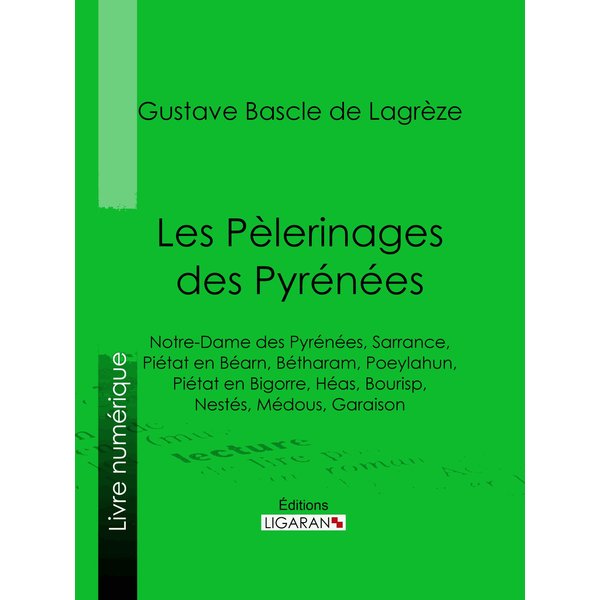Les Pèlerinages des Pyrénées