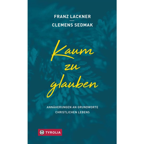Kaum zu glauben
