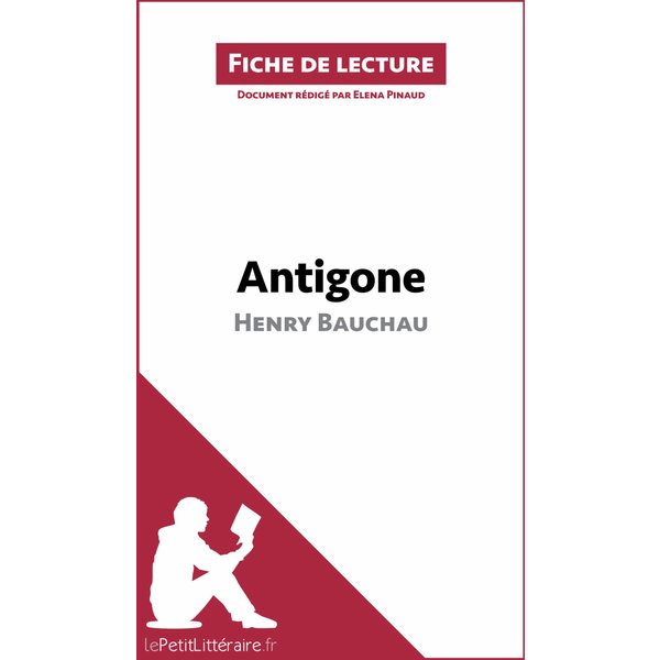 Antigone d'Henry Bauchau (Fiche de lecture)