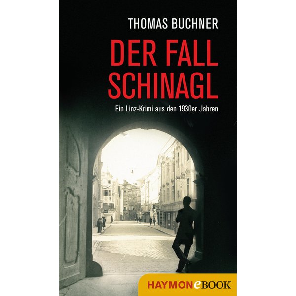 Der Fall Schinagl