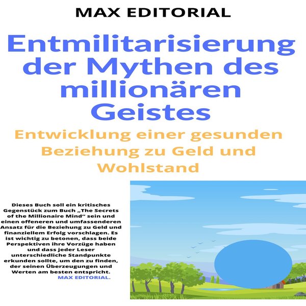Entmilitarisierung der Mythen des millionären Geistes