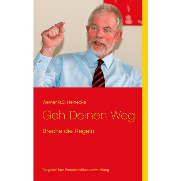 Geh Deinen Weg