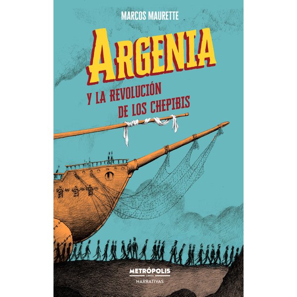 Argenia y la revolución de los chepibis