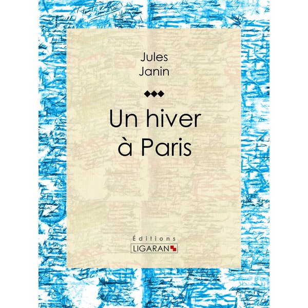 Un hiver à Paris
