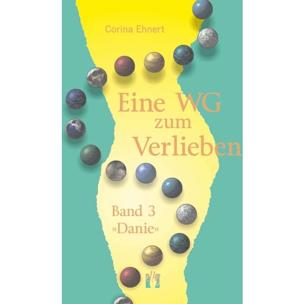 Eine WG zum Verlieben (Band 3: Danie)