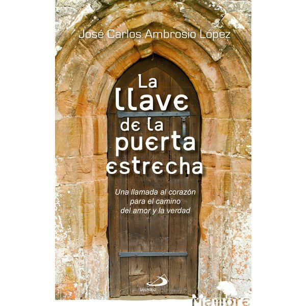 La llave de la puerta estrecha