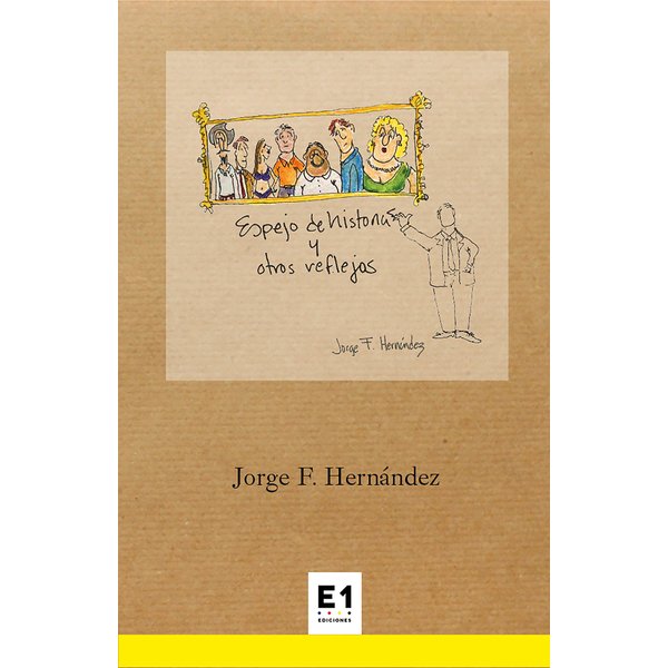 Espejo de historias y otros reflejos