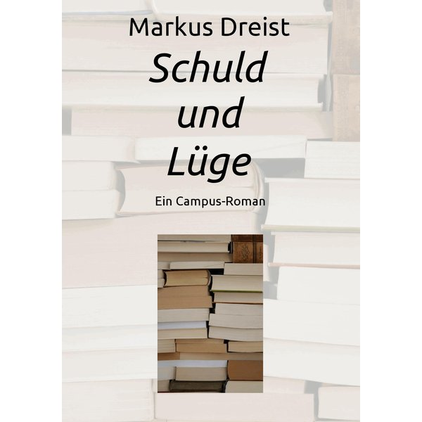 Schuld und Lüge