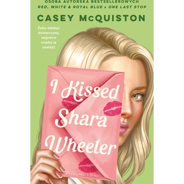 I Kissed Shara Wheeler