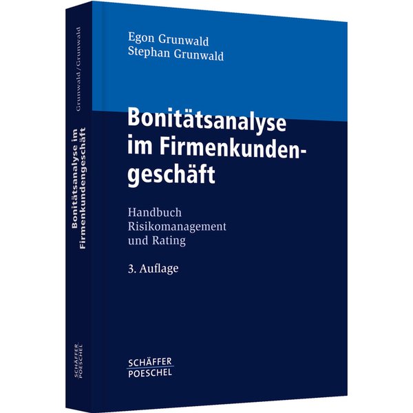 Bonitätsanalyse im Firmenkundengeschäft
